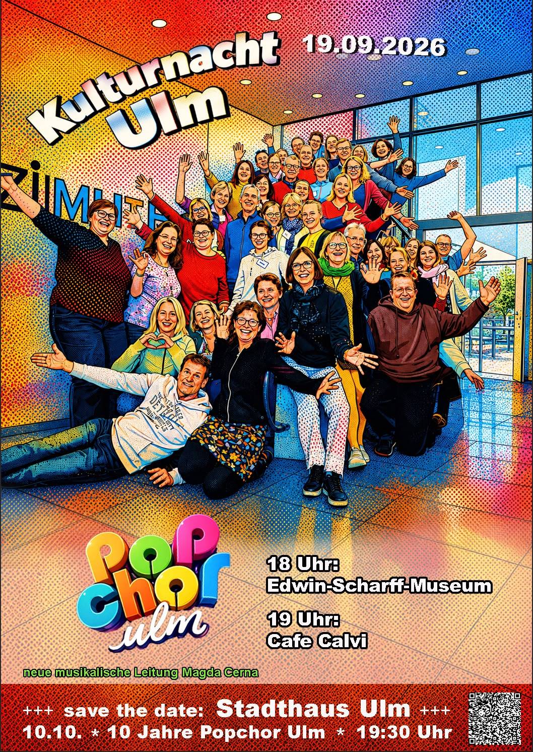 Plakat: Popchor Ulm bei der Kulturnacht Ulm am 19.9.2026, 18 Uhr Edwin-Scharff-Museum, 19 Uhr Cafe Calvi